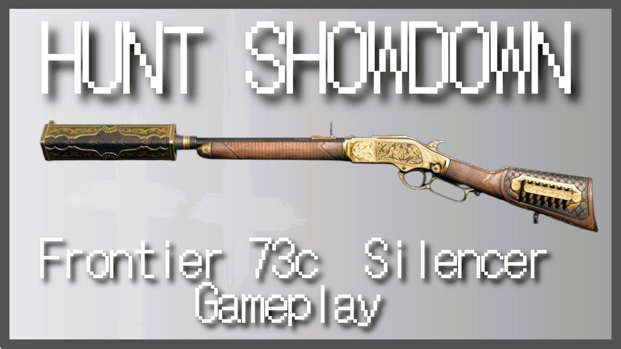 Frontier 73c Silencer Gameplay | Hunt Showdown 1896