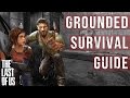 The Last of Us - Grounded Mode Survival Guide