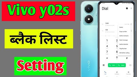 Vivo y02s blacklist setting | Vivo y02s me number block unblock kaise kare