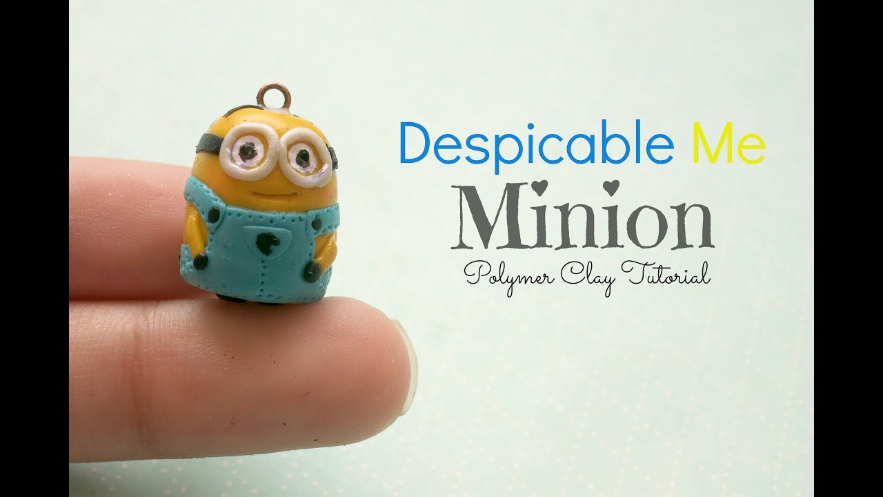 Minion Polymer Clay Tutorial ≧ ≦ YouTube