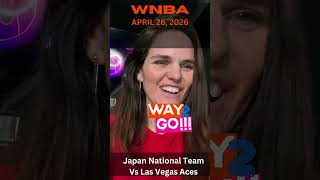 WAY2GO!!! Chefs Kiss for the Las Vegas Aces &amp; Japan National Team  #wnba #podcast @ForTheW