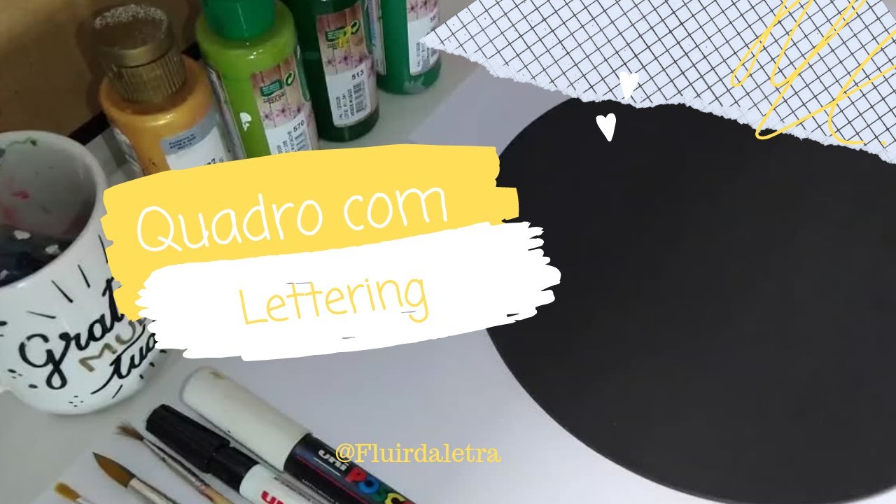 Como fazer quadros de MDF com Lettering - 