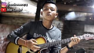 KEPENDEM TRESNO - Guyon Wetan (Cover By Andre)