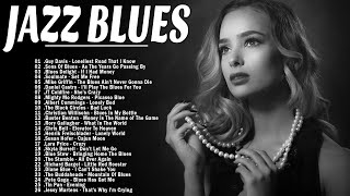 Jazz Blues Music | The Best Of Slow Blues & Ballads Music | Relaxing Jazz Blues Music