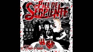 Video voorbeeld van "03 - TODO O NADA - PIEL DE SERPIENTE"