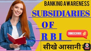 SUBSIDIARIES OF RBI || Banking Awareness  | #rbi #ibps #sbi #rrb ||