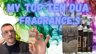Dua fragrances my top ten list ranked