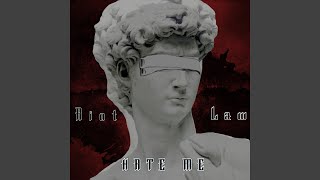 Hate Me (feat. Law)
