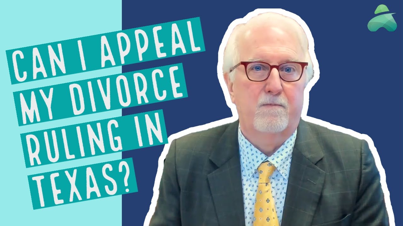 Can You Appeal a Divorce? Texas Family Law Attorney YouTube