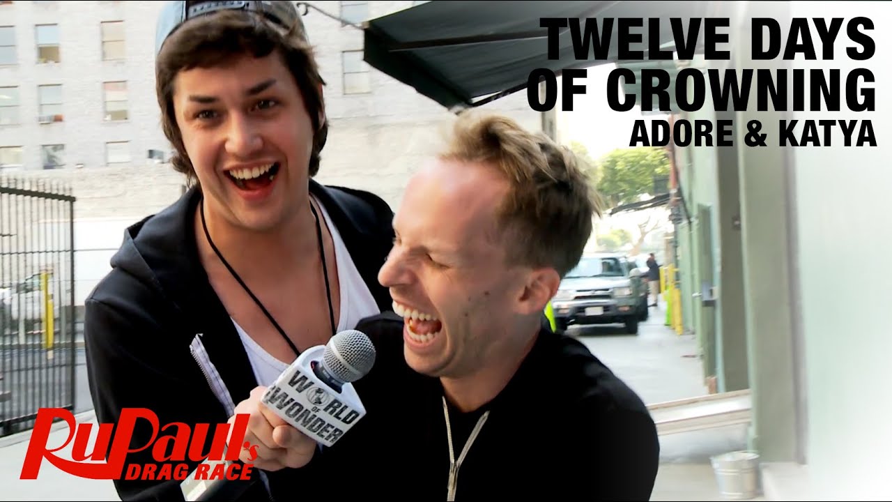 Adore Delano & Katya Zamolodchikova - 12 Days of Crowning: RuPaul's Drag Race Season 7