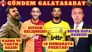 GALATASARAY'DA TEK HEDEF KASIMPAŞA | SÜPER KUPA BASKISI | 10 NUMARA TRANSFERİ İÇİN CAMERON PUERTAS