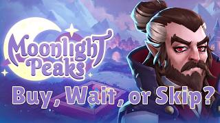 Moonlight Peaks Review - Should you Buy, Wait, or Skip?