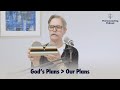 God&#39;s Plans Are Better Than Our Plans | The Connecting Podcast