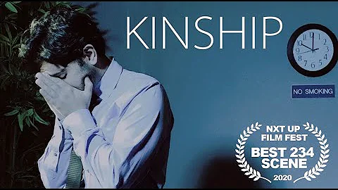 KINSHIP | Short Film (2019)