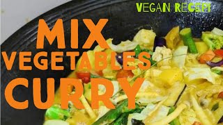 MIX VEGETABLE CURRY  How to make [Vegan Recipe] Chef Dave