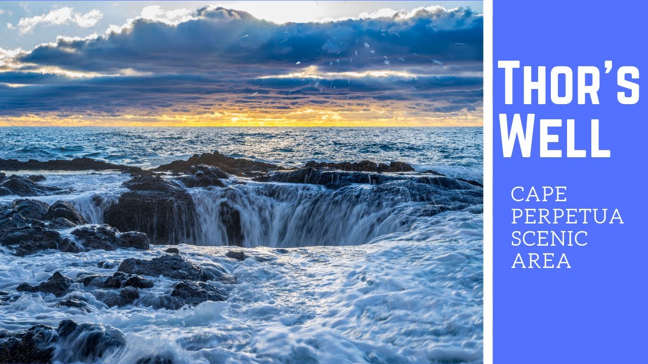 Thor's Well Cape Perpetua Oregon Coast YouTube