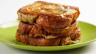 Perfect French Toast Every Time