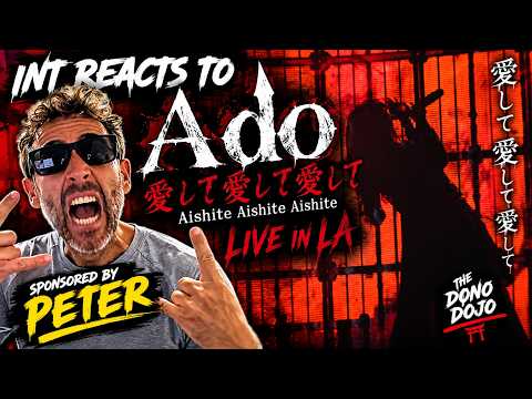 TITLE INT REACTS TO ADO – AISHITE AISHITE AISHITE LIVE IN LA | FEMALE MR. BUNGLE?! 😎🔥