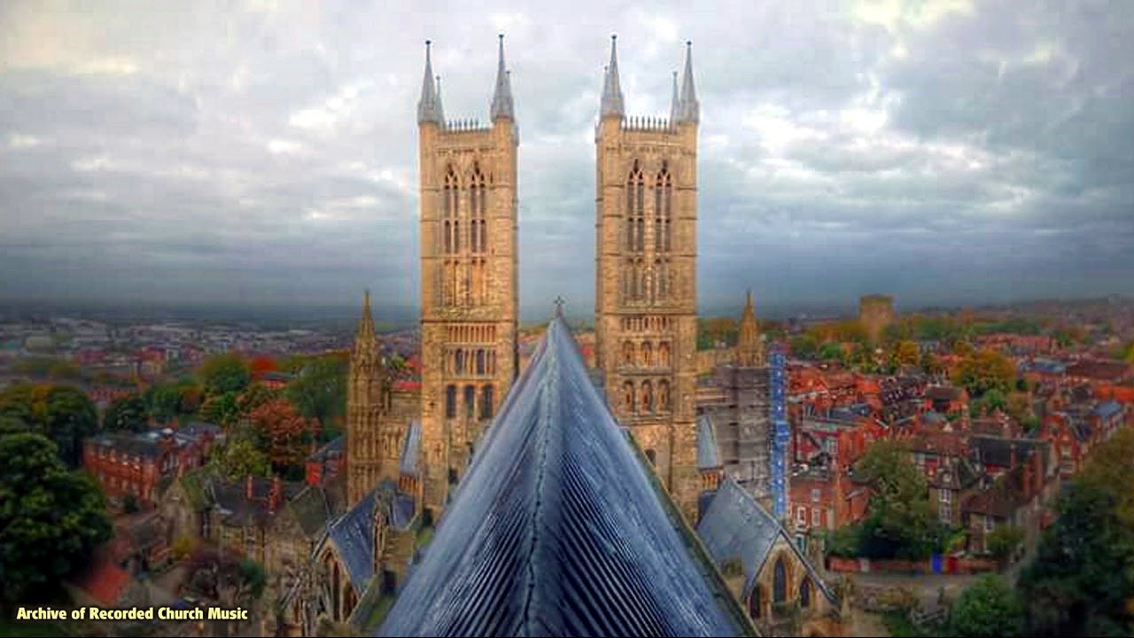 BBC Choral Evensong: Lincoln Cathedral 1995 (Colin Walsh)