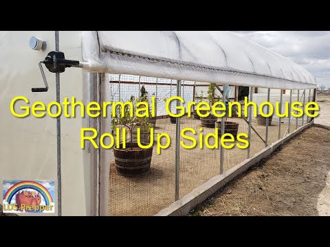 Geothermal Greenhouse Roll Up Sides 👨‍🌾 - YouTube