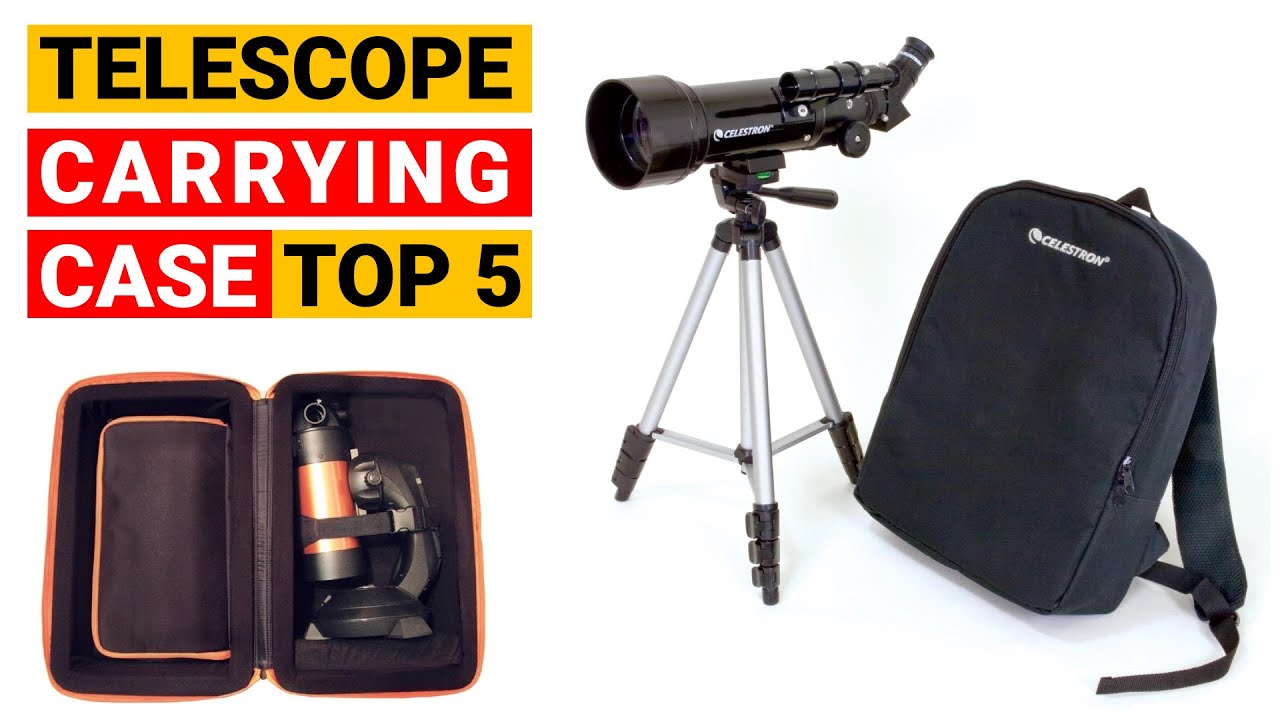 Best Telescope Carrying Case Review and Buying Guide [Top 5 Telescope