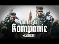 Die Letzte Kompanie Ein Schicksalslied Liedtext 