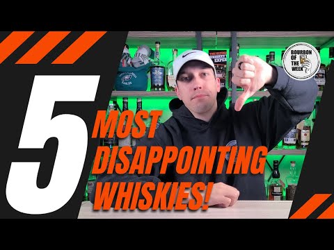 Top 5 Most Disappointing Whiskies You Should Avoid At All Costs!