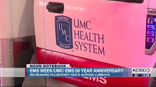 Noon Notebook: Celebrating EMS Week & UMC EMS 50 Year Anniversary