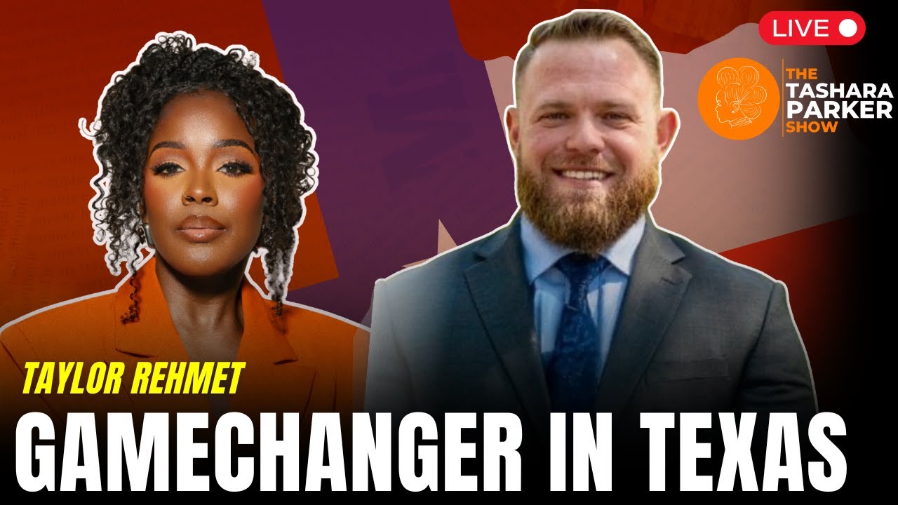 Texas Senate Runoff Could Signal Big Shift | Taylor Rehmet on What’s at Stake | Tashara Parker Show