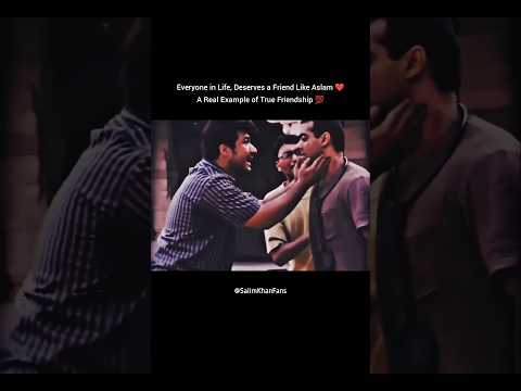 Everyone in Life, Deserves a Friend Like Aslam |  #SalmanKhan #SalmanKhanFans #TereNaam #Salmaniacs