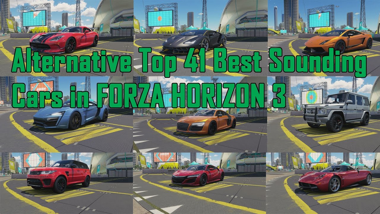 Alternative Top 41 Best Sounding Cars in Forza Horizon 3