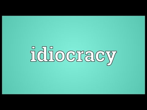 Video: Kāda ir idiokrātijas definīcija?
