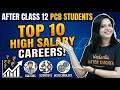 Top 10 High-Salary Careers After 12th PCB (No NEET Required!) 💰