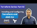 Installing and Configuring Terraform and AWS CLI for Infrastructure as Code (Part 2)