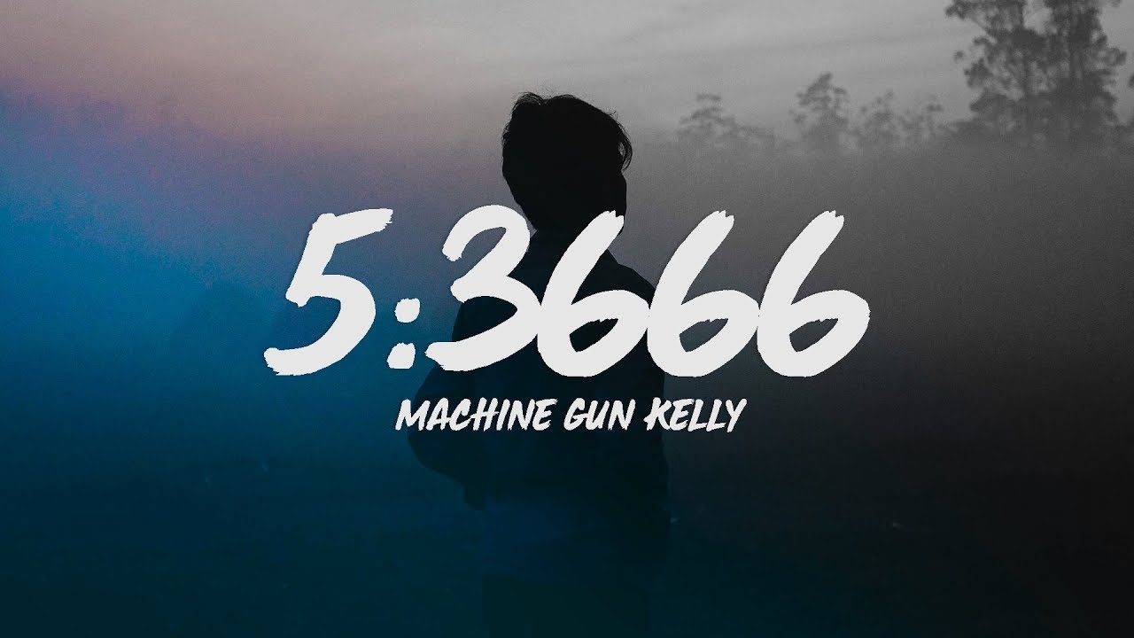 Machine Gun Kelly   53666 Lyrics feat Phem