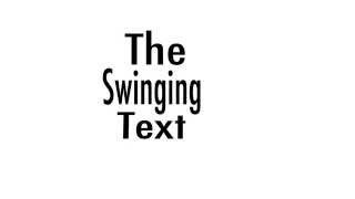 swinging text