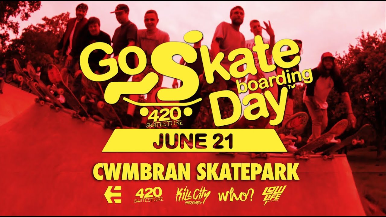 420 Skatestore Go Skateboarding Day Cwmbran Skatepark 2016