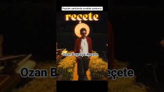 Ozan Bayraşa - Reçete (Dinlemeyen Kalmasın💥) Ürkçepop Şa Ürkçemüzik Resimi