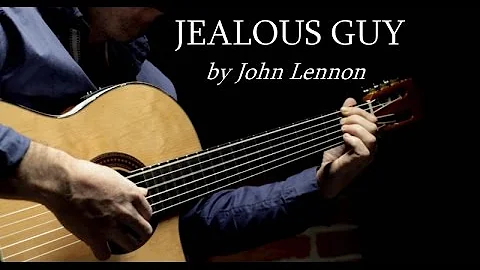 JEALOUS GUY - John Lennon - fingerstyle guitar cov...