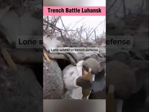 Lone Ukrainian Soldier Repels Russian Attack in Trench Battle