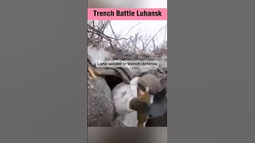 Lone Ukrainian Soldier Repels Russian Attack in Trench Battle