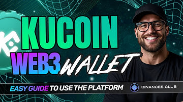 KuCoin Web3 Wallet | How to Use KuCoin Web3 Platform Guide