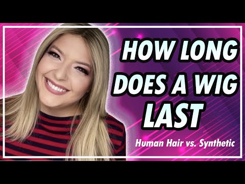 Human Hair Wigs vs. Synthetic Wigs after 1 Year - How long does a wig last?