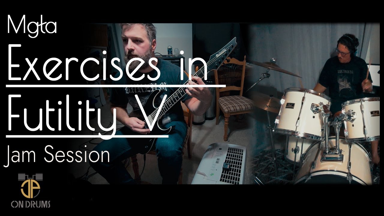 MGLA Exercises in Futility V Jam Session YouTube
