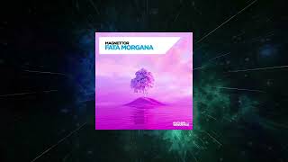 Magnettor - Fata Morgana (Extended Mix) [ Future Sequence ]