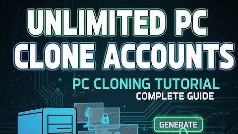 কিভাবে আনলিমিটেড পিসি ক্লোন একাউন্ট তৈরি করবেন | PC Clone Account Tutorial