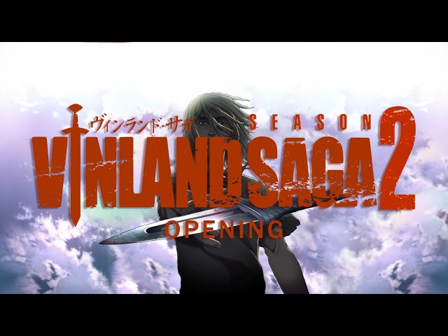 Vinland Saga revela abertura e encerramento da segunda temporada - Game  Arena