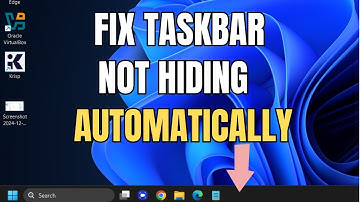 Fix Windows 11 Taskbar Not Hiding Automatically | Quick Solution