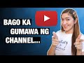 WAG KANG MAGSTART NG YOUTUBE CHANNEL WITHOUT WATCHING THIS! | Jhocel Recilles