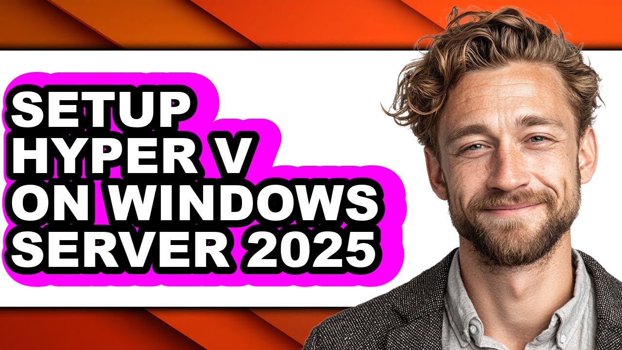 How to Setup Hyper V on Windows Server 2025 (updated) - YouTube